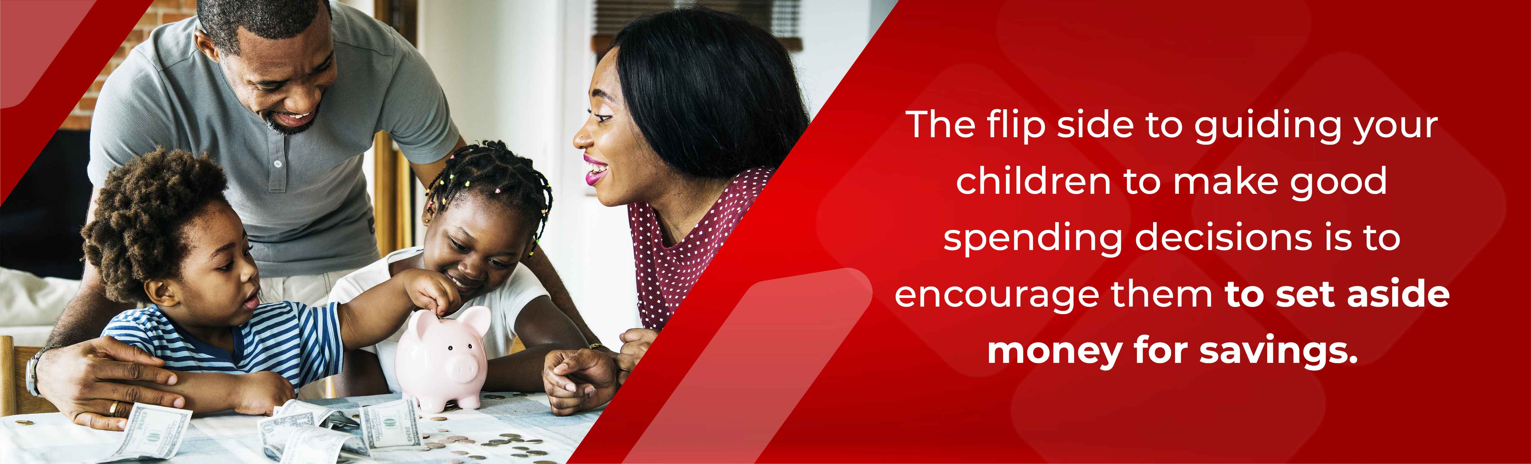 The flip side to guiding your children to make good spending decisions is to encourage them to set aside money for savings. 